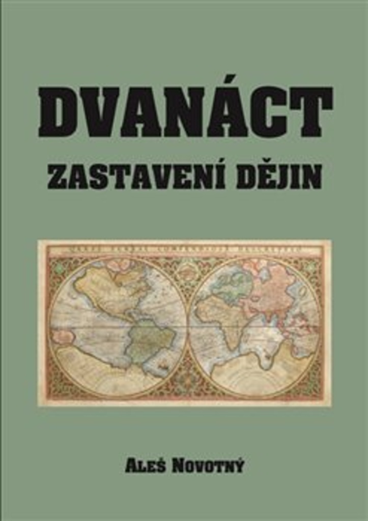 Obrazok Dvanáct zastavení dějin