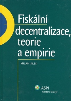 Obrázok Fiskální decentralizace: teorie a empirie
