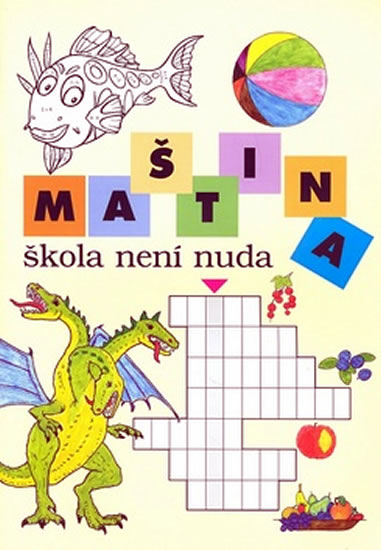 Obrázok Maština, škola není nuda