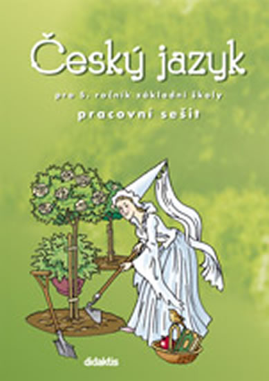 Obrázok Český jazyk - prac. sešit (5. ročník ZŠ)