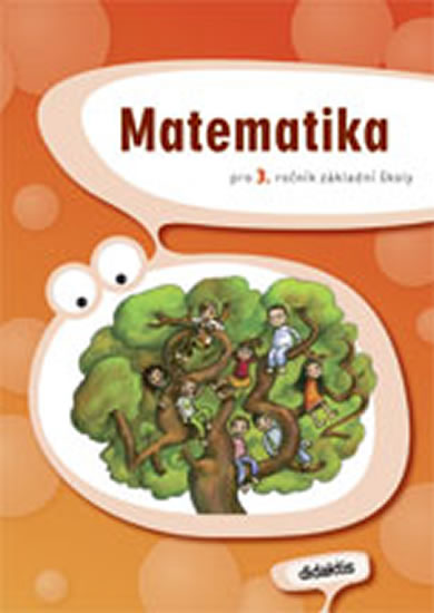 Obrázok Matematika 3. roč. ZŠ - učebnice