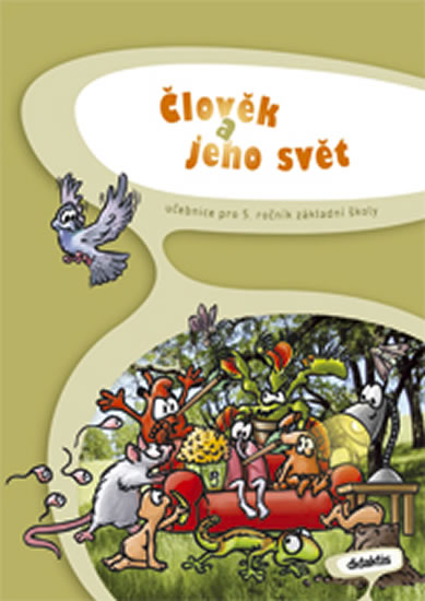 Obrázok Prvouka 5 - Člověk a jeho svět (5.r.ZŠ)