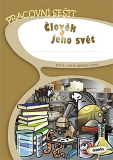 Obrázok Prvouka 5 - Člověk a jeho svět - PS (5.r.ZŠ)