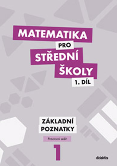 Obrázok Matematika pro SŠ - 1. díl (pracovní sešit)