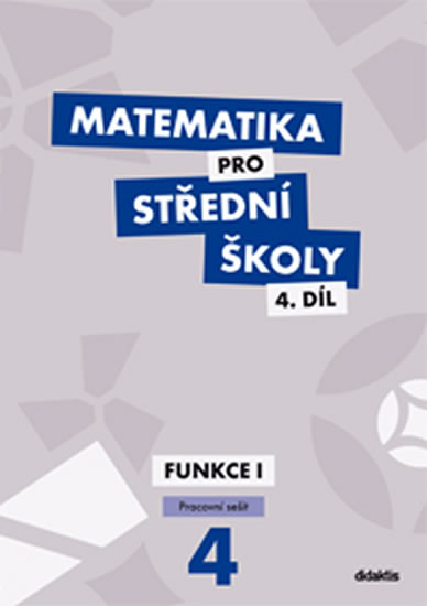Obrázok Matematika pro SŠ - 4. díl (pracovní sešit)