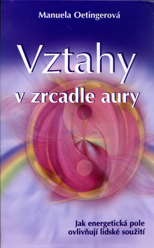 Obrázok Vztahy v zdcadle aury