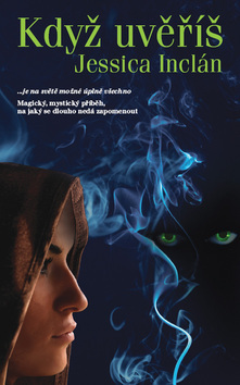 Obrázok Když uvěříš (Edice KASSANDRA)