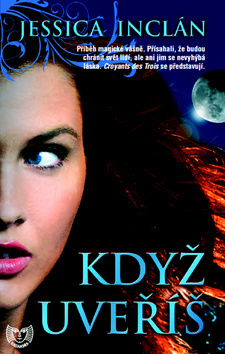 Obrázok Když uvěříš - 2. vydání (Edice KASSANDRA)