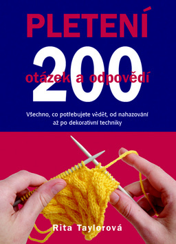 Obrázok Pletení – 200 otázek a odpovědí