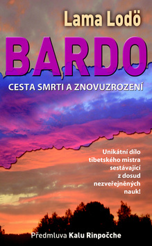 Obrázok Bardo. Cesta smrti a znovuzrození