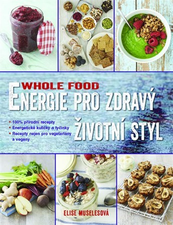 Obrázok Whole food: Energie po celý den
