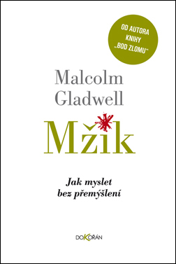 Obrazok Mžik - Jak myslet bez přemýšlení