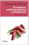 Obrázok Pluralismus, multikulturalismus a přistěhovalci