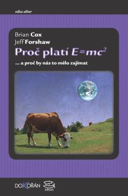 Obrazok Proč platí E=mc2 - ... a proč by nás to mělo zajímat