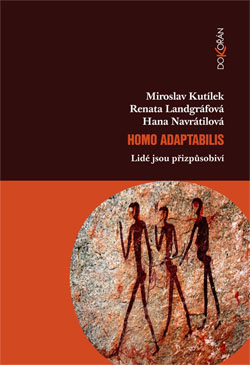 Obrazok Homo adaptabilis - Lidé jsou přizpůsobiví