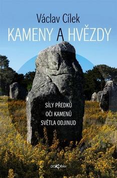 Obrázok Kameny a hvězdy - Síly předků, oči kamenů, světla odjinud