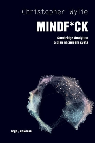Obrázok Mindf*ck - Cambridge Analytica a plán na zničení světa
