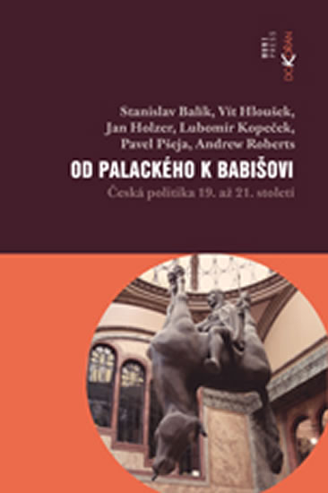 Obrázok Od Palackého k Babišovi - Česká politika