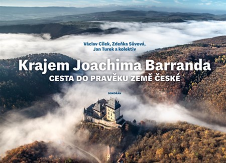 Obrázok Krajem Joachima Barranda - Cesta do pravěku země české