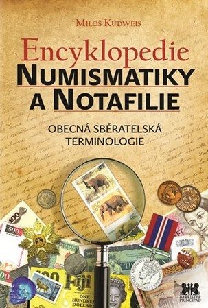 Obrázok Encyklopedie numismatiky a notafilie - Obecná sběratelská terminologie