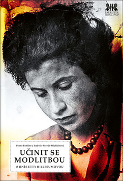 Obrázok Učinit se modlitbou - 15 dní s Etty Hill