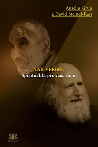 Obrázok Tak věříme - Spiritualita pro naši dobu