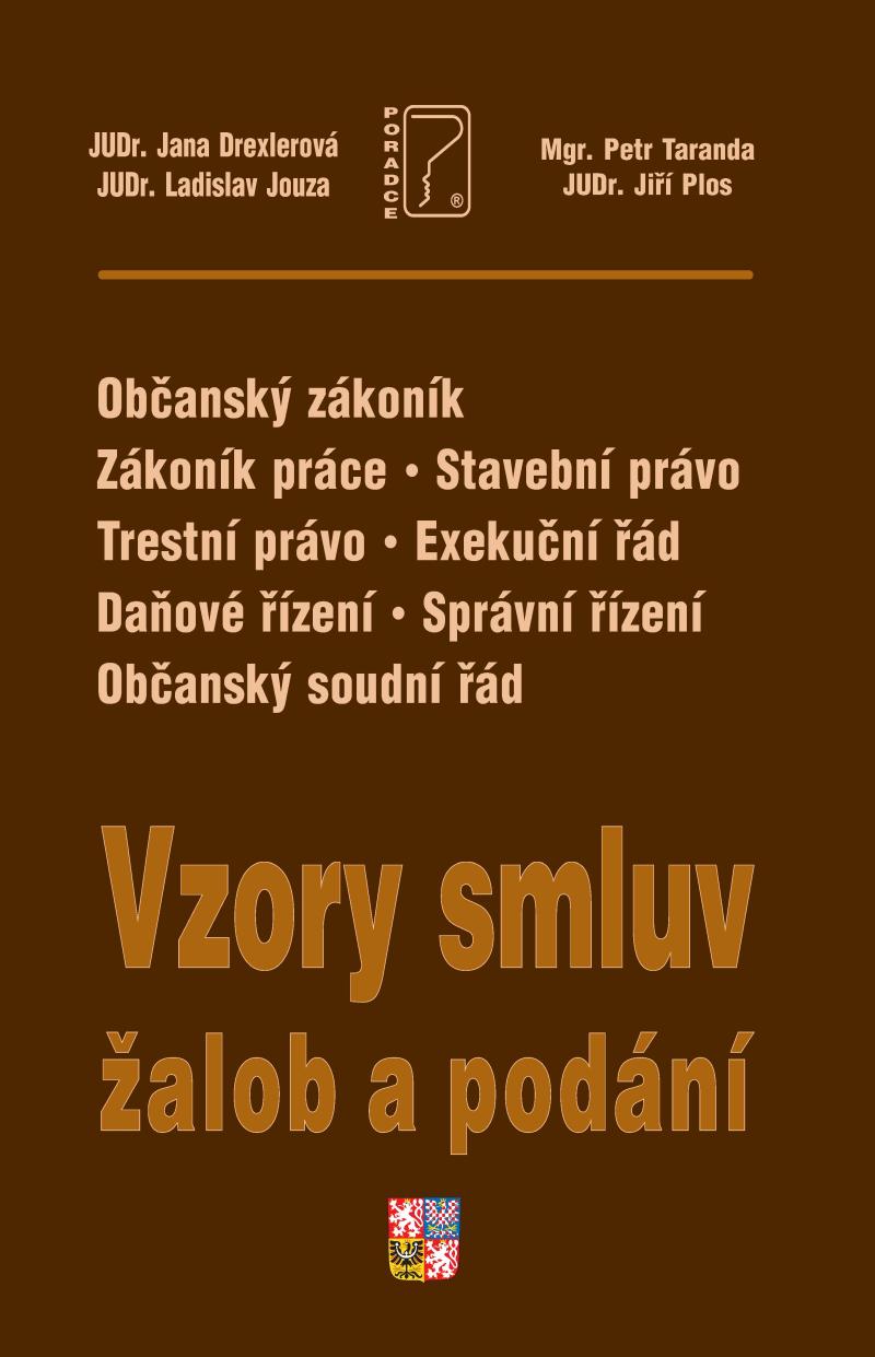 Obrázok Vzory smluv, žalob a podání - komentované vzory smluv