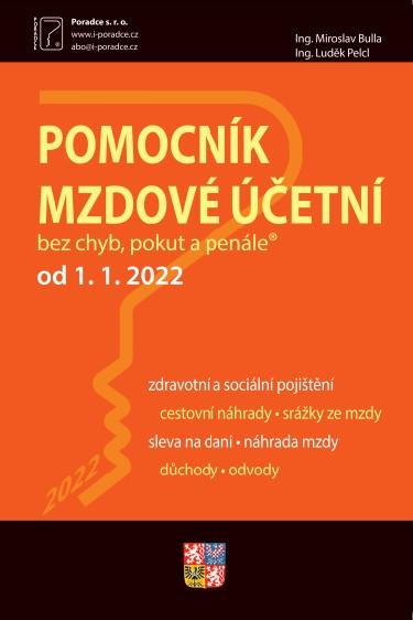 Obrázok Pomocník mzdové účetní k 1.1.2022 - Pomocník mzdové účetní, Povinnosti zaměstnavatele a mzdové účetní