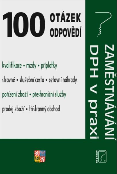 Obrázok 100 otázek a odpovědí - Zaměstnávaní, DPH v praxi