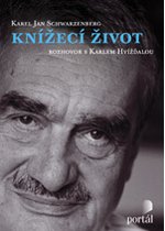 Obrazok Knížecí život - Schwarzenberg Karel Jan