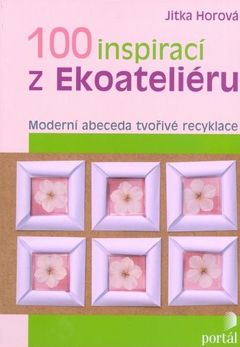 Obrázok 100 inspirací z Ekoateliéru