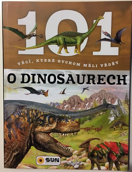 Obrázok 101 věcí, které bychom měli vědět o dinosauři