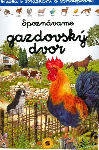 Obrázok Spoznávame gazdovský dvor - knižka s obrázkami a samolepkami