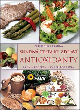 Obrázok Antioxidanty snadná cesta ke zdraví - Rady, recepty, výběr potravin