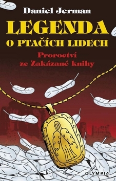 Obrázok Legenda o ptačích lidech - Proroctví ze Zakázané knihy