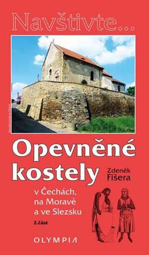Obrázok Opevněné kostely II. díl v Čechách, na Moravě a ve Slezsku