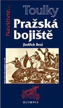 Obrázok Toulky… Prahou jako bitevním polem