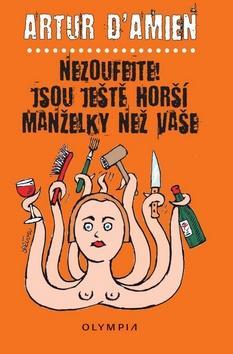 Obrázok Nezoufejte! Jsou ještě horší manželky než vaše