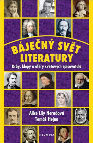 Obrázok Báječný svět literatury - Drby, klepy a aféry světových spisovatelů