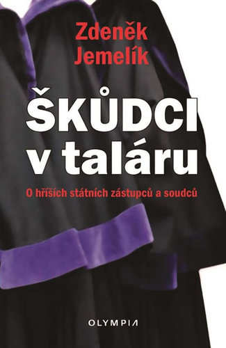 Obrázok Škůdci v taláru - O hříších státních zás