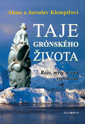 Obrázok Taje grónského života - Báje, mýty a jin