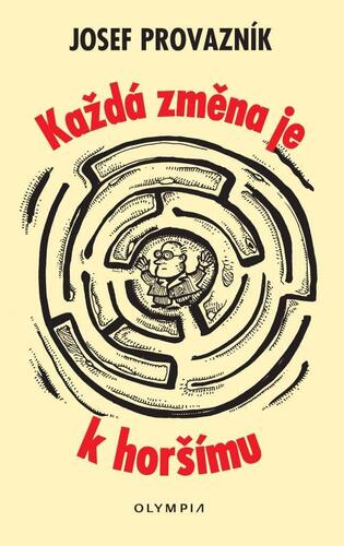 Obrázok Každá změna je k horšímu