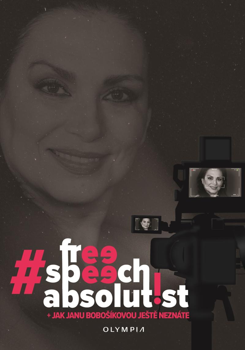 Obrázok #freespeechabsolutist + Jak Janu Bobošíkovou ještě neznáte