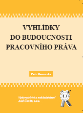 Obrazok Vyhlídky do budoucnosti pracovního práva