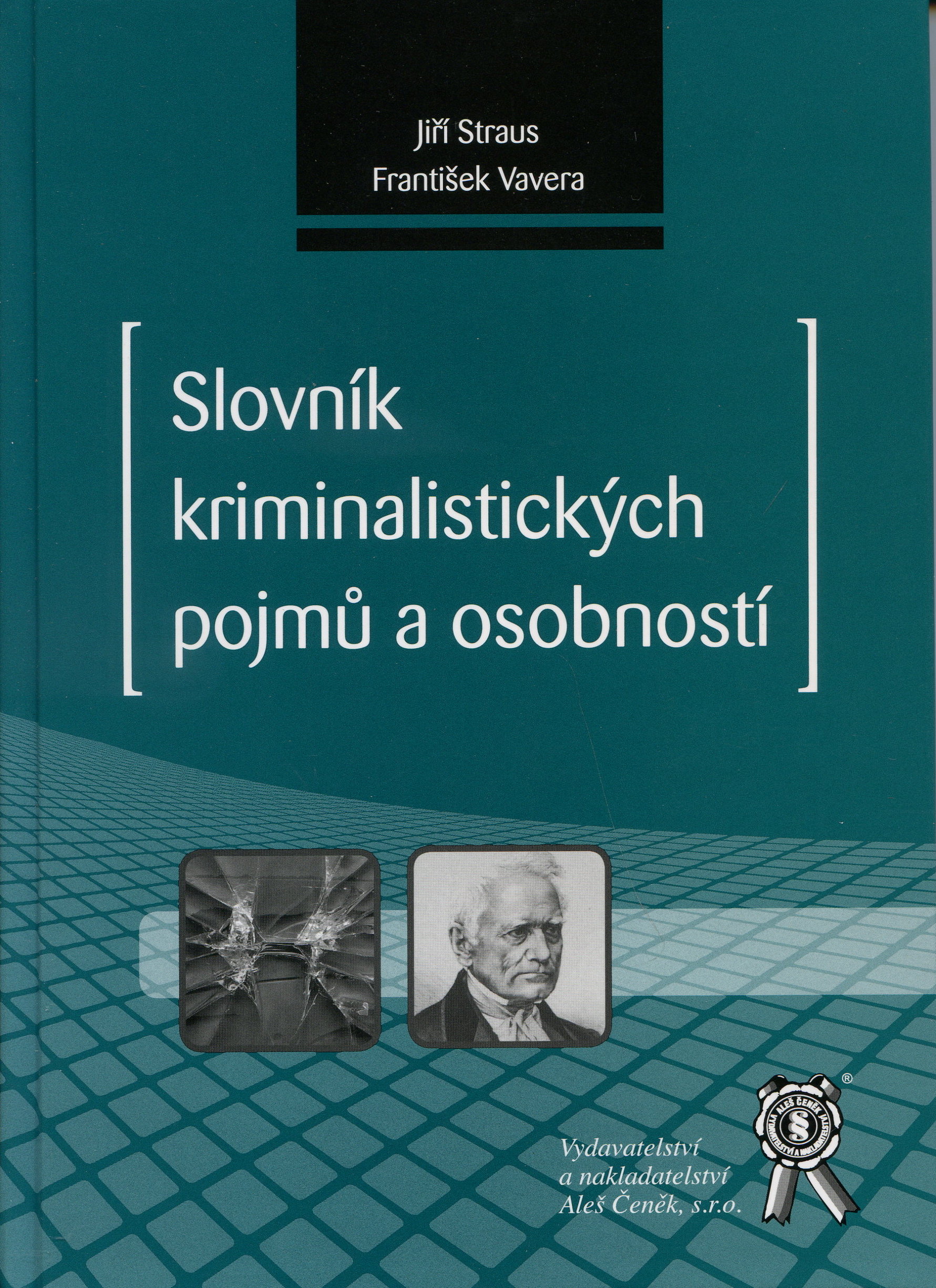 Obrazok Slovník kriminalistických pojmů a osobností