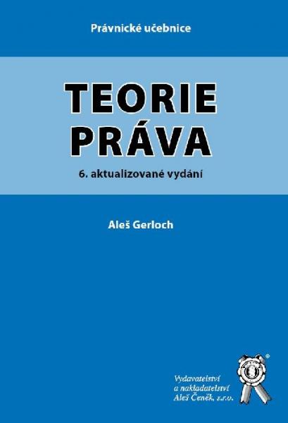Obrazok Teorie práva - 6. aktualizované vydání