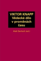 Obrazok Viktor Knapp - Vědecké dílo v proměnách času