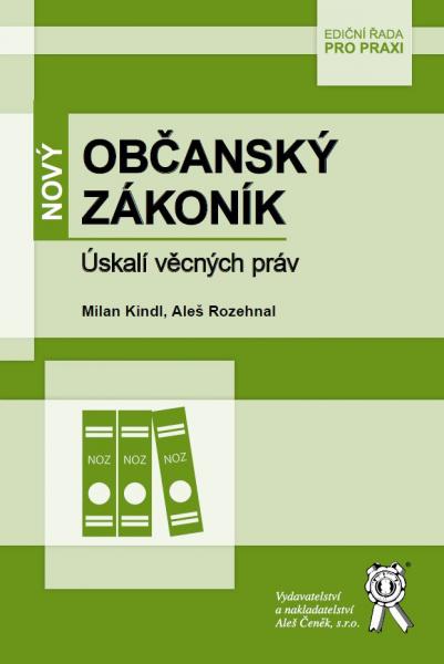 Obrazok Nový občanský zákoník - Úskalí věcných práv