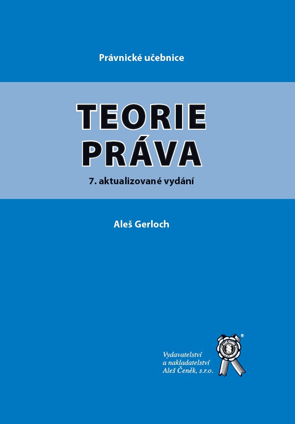 Obrazok Teorie práva - 7. akturalizované vydání