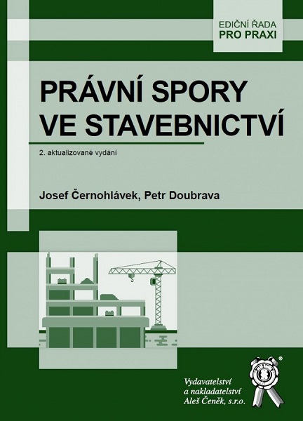 Obrazok Právní spory ve stavebnictví (2. aktualizované vydání)
